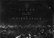 Klear Concert The First Space. (บันทึกการแสดงสดไฟล์ mp3)