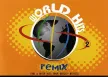 GMM - World Hits 2 Remix (FLAC)