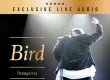 เบิร์ด ธงไชย - คอนเสิร์ต Exclusive Live Audio (FLAC)