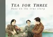 Tea For Three - Vol.1 Base On The True Story (FLAC)