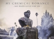 My Chemical Romance อัลบั้ม May Death Never Stop You (พ.ศ. 2557)