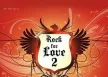 GMM - Rock For Love 2 (FLAC)