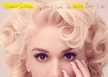 Gwen Stefani - This Is What the Truth Feels Like