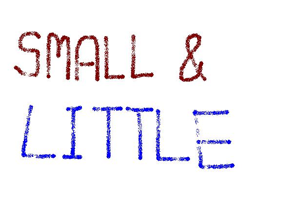 small & little.JPG