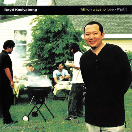 บอย โกสิยพงษ์ - Million Ways To Love - Part I (FLAC)