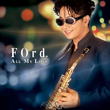 ฟอร์ด สบชัย - All My Love (FLAC)