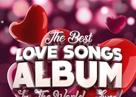VA - The Best Love Songs Album In The World Ever