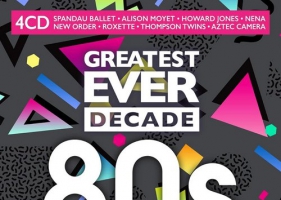 VA - Greatest Ever Decade: The Eighties (4CD) (2021)